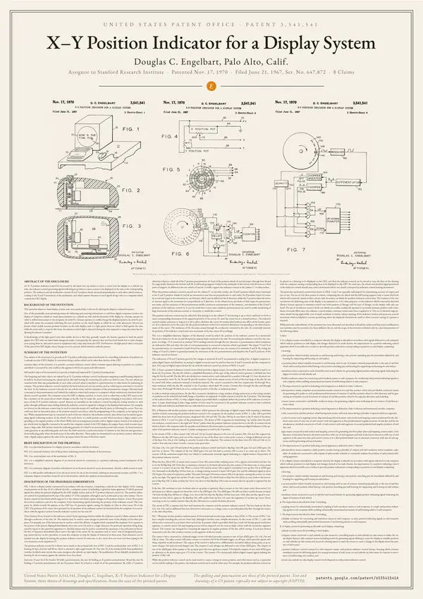 Poster of “Douglas C. Engelbart: X–Y Position Indicator for a Display System, US Patent 3,541,541”: a large image at the top, the text in three columns below